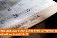 What is Leap Day? Is 2024 a Leap Year? Everything You Need to Know About Feb. 29