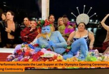 Drag Performers Recreate the Last Supper at the Olympics Opening Ceremony, Sparking Controversy