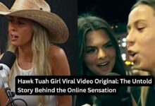 Hawk Tuah Girl Viral Video Original: The Untold Story Behind the Online Sensation