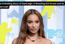 The Unfolding Story of DaniLeigh: A Shocking DUI Arrest and Its Aftermath