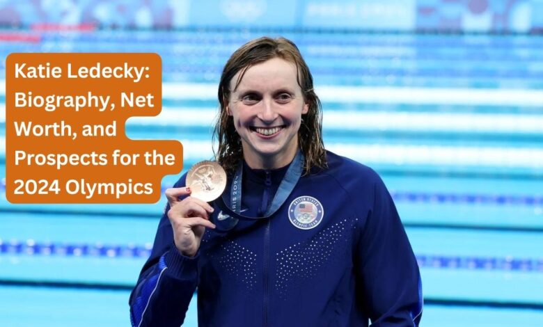 Katie Ledecky: Biography, Net Worth, and Prospects for the 2024 Olympics