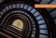 Stairway Movie Review