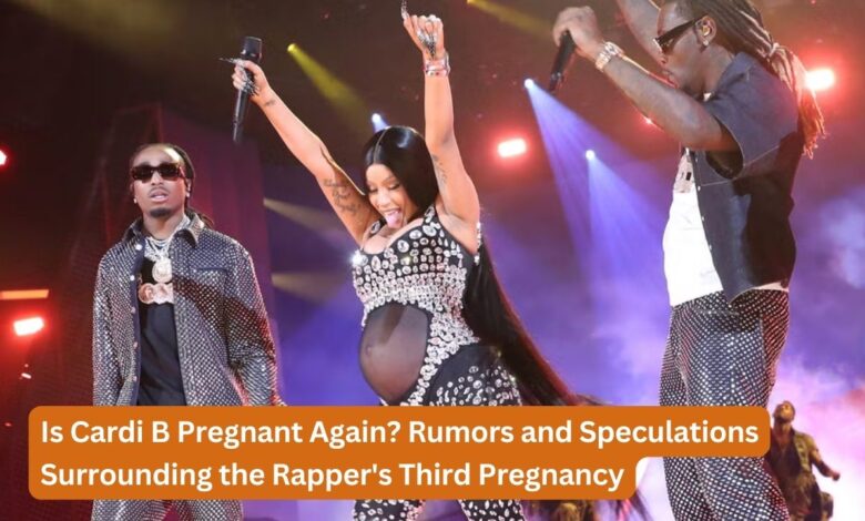 Is Cardi B Pregnant Again? Rumors and Speculations Surrounding the Rapper's Third Pregnancy