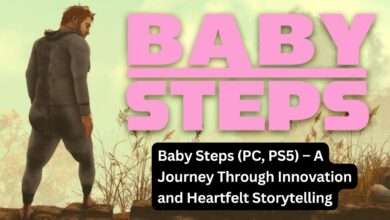 Baby Steps (PC, PS5) – A Journey Through Innovation and Heartfelt Storytelling